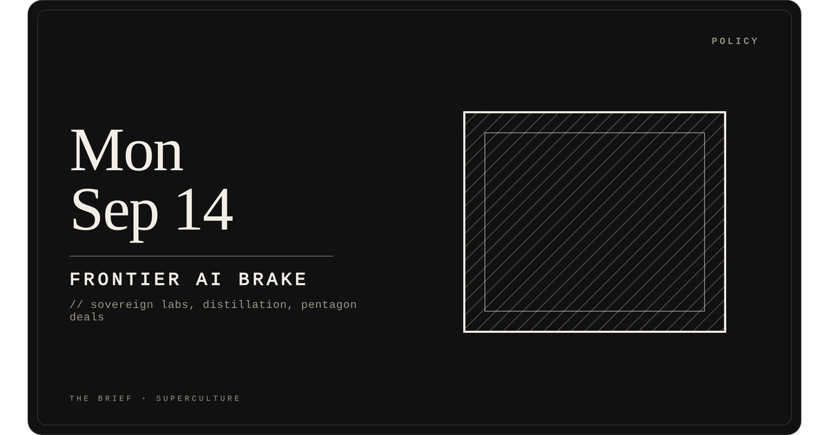 Frontier Ai Brake — Monday, September 14, 2026